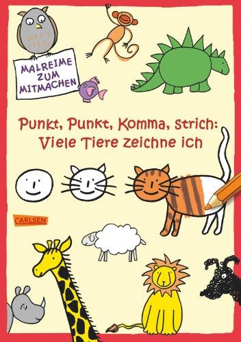 Punkt, Punkt, Komma, Strich: Viele Tiere zeichne ich