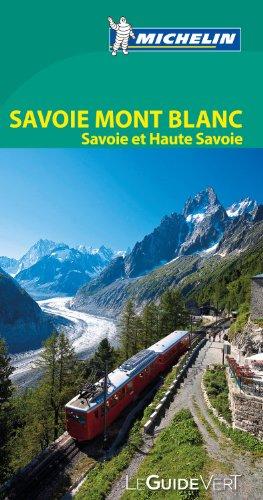 Savoie, Mont-Blanc : Savoie et Haute-Savoie