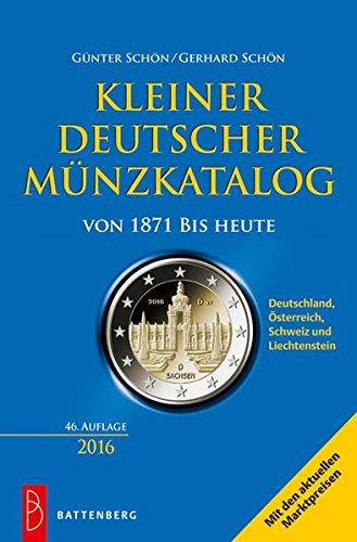 Kleiner deutscher Münzkatalog: von 1871 bis heute