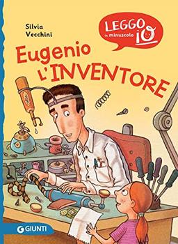 Eugenio l'inventore (Leggo io in minuscolo)