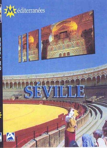 Seville : l'ame ardente de seville [FR Import]