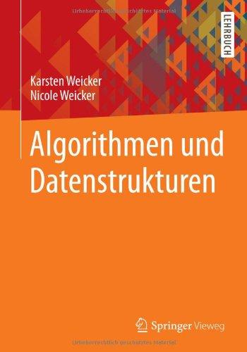 Algorithmen und Datenstrukturen (Leitf Den Der Informatik)