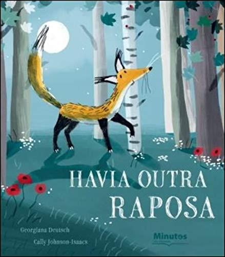 Havia outra raposa