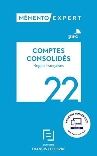 Comptes consolidés : règles françaises : 2022