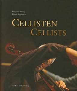 Cellisten / Cellists