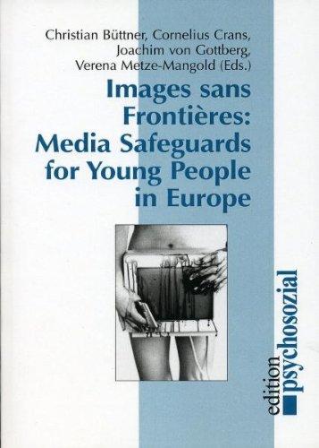 Images sans Frontières: Media Safeguards for Young People in Europe