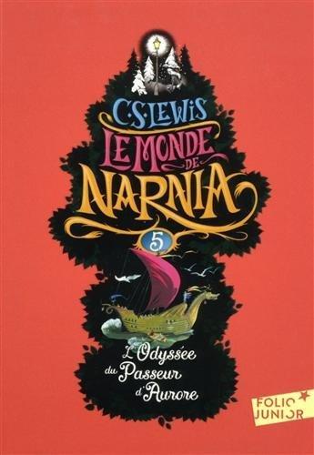 Le monde de Narnia. Vol. 5. L'odyssée du passeur d'aurore