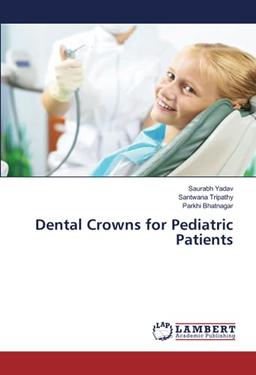 Dental Crowns for Pediatric Patients