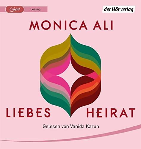 Liebesheirat: Lesung. Gekürzte Ausgabe