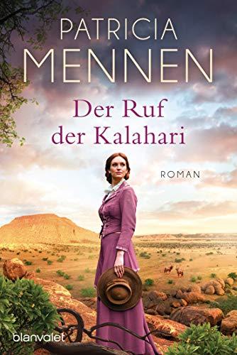 Der Ruf der Kalahari: Roman (Die große Afrika Saga, Band 1)