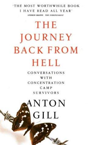 Journey Back from Hell: Memoirs of Concentration Camp Survivors