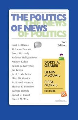 The Politics of News: The News of Politics