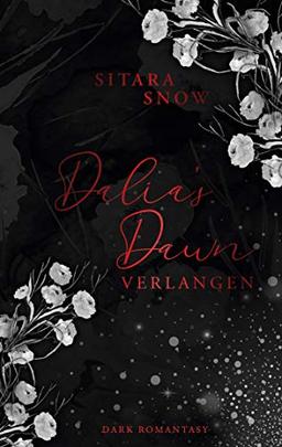 Dalia's Dawn: Verlangen