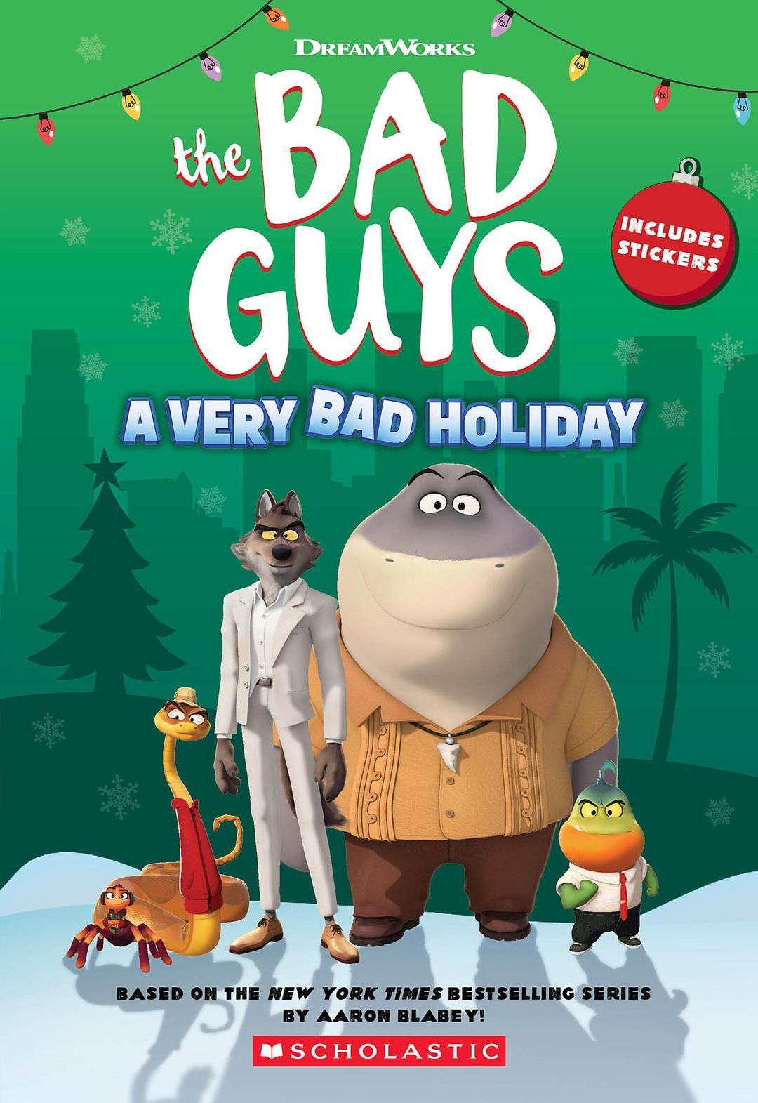 The Bad Guys: A Very Bad Holiday Novelization (Dreamworks)