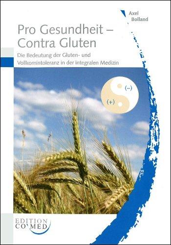 Pro Gesundheit - Contra Gluten