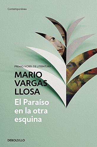 El paraíso en la otra esquina / The Way to Paradise: A Novel (CONTEMPORANEA, Band 26201)