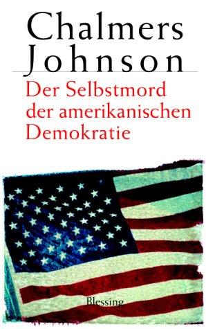 Der Selbstmord der amerikanischen Demokratie