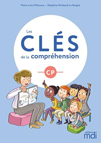 Les clés de la compréhension CP