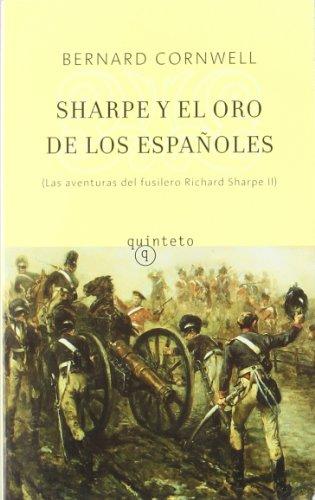 Sharpe y el oro de los españoles (Richard Sharpe Adventure)