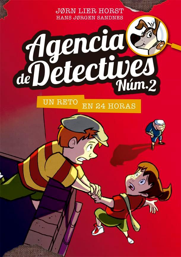 Un Reto En 24 Horas (Agencia de Detectives Núm. 2, Band 3)