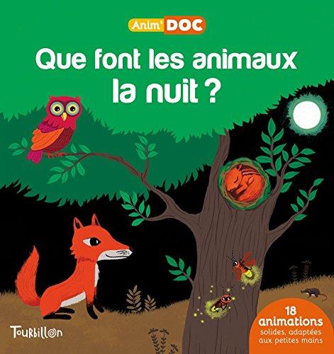 Que font les animaux la nuit ?