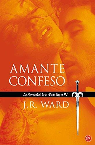 Amante confeso IV (La Hermandad de la Daga Negra / The Black Dagger Brotherhood, Band 730014)