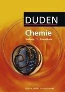 Duden Chemie - Sekundarstufe II - Sachsen: 11. Schuljahr - Grundkurs - Schülerbuch