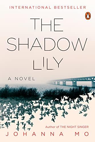 The Shadow Lily: A Novel (The Island Murders, Band 2)