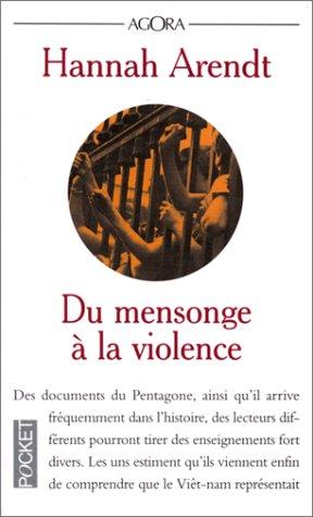 Du mensonge à la violence : Suivi d'un entretien de l'auteur avec Adelbert Reif (Agora)