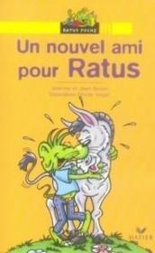 Un nouvel ami pour Ratus