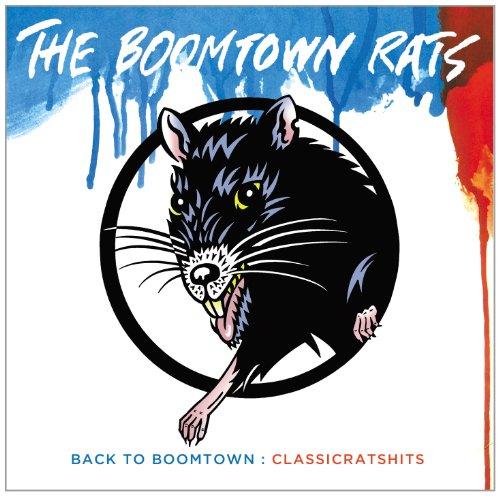 Back to Boomtown: Classic Rats' Hits