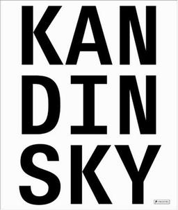 Kandinsky. Absolut. Abstrakt: Der Katalog