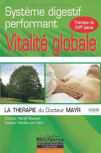 Système digestif performant et vitalité globale : la thérapie du docteur Mayr