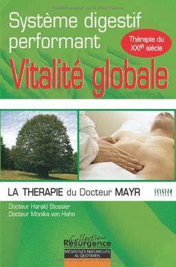 Système digestif performant et vitalité globale : la thérapie du docteur Mayr