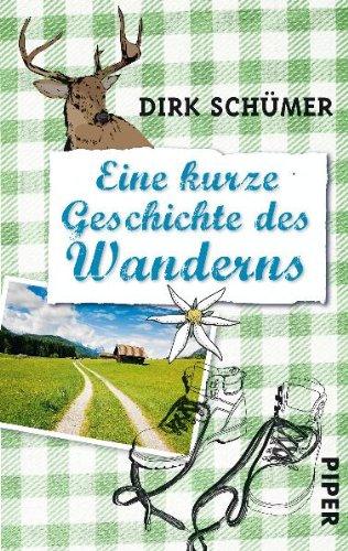 Eine kurze Geschichte des Wanderns