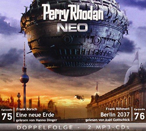 Perry Rhodan NEO 75 - 76 Eine neue Erde - Berlin 2037