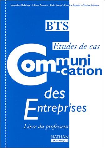 Communication Des Entreprises Bts Etudes De Cas. Livre Du Professeur