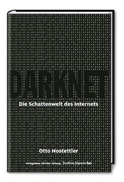 Darknet: Die Schattenwelt des Internets