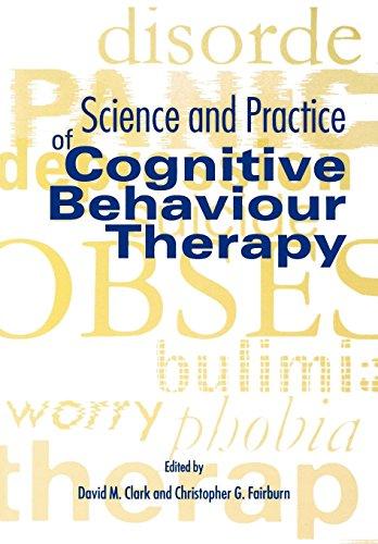 Science and Practice of Cognitive Behaviour Therapy (Cognitive Behaviour Therapy: Science and Practice) (Oxford Medical Publications)