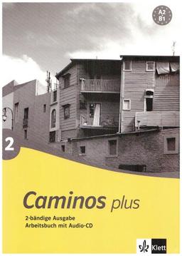 Caminos plus 2. Arbeitsbuch mit Audio-CD: BD 2