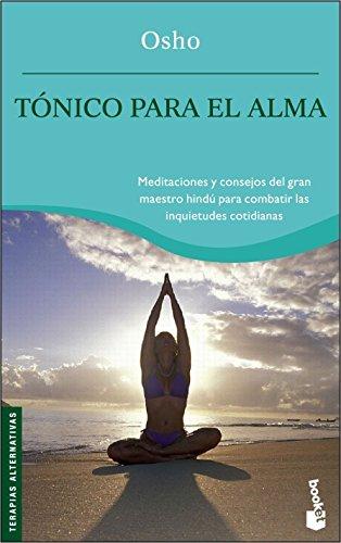 Tónico para el alma (Vivir Mejor)