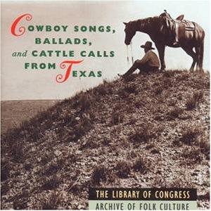 Cowboy Songs,Ballads,Cattle.