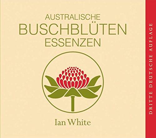 Australische Buschblüten Essenzen