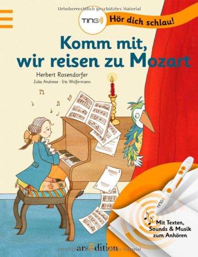 TING - Komm mit, wir reisen zu Mozart