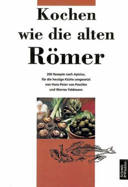 Kochen wie die alten Römer