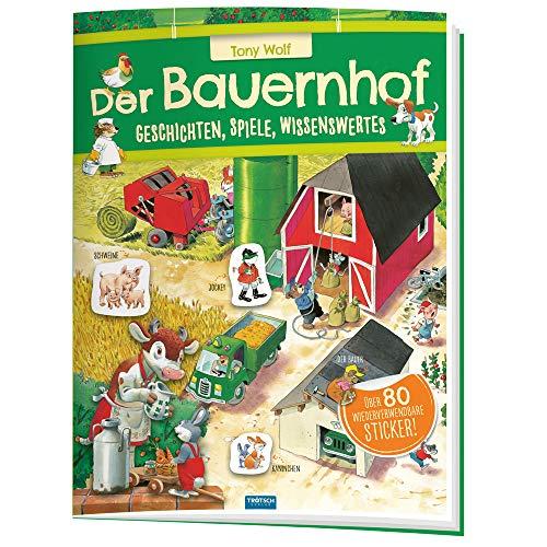 Trötsch Der Bauernhof Geschichten Spiele Wissenswertes Stickerbuch: Stickerbuch Beschäftigungbuch Lernbuch