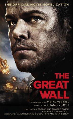 The Great Wall - The Official Movie Novelization