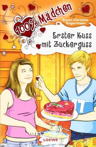 Erster Kuss mit Zuckerguss: 100% Mädchen