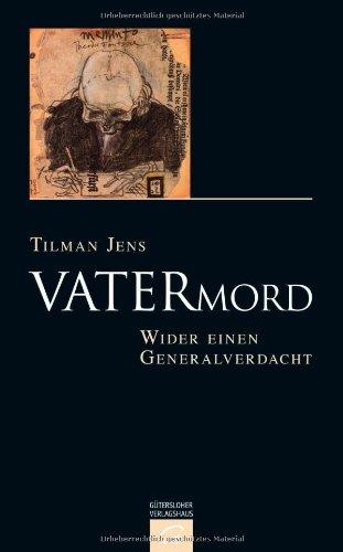 Vatermord: Wider einen Generalverdacht