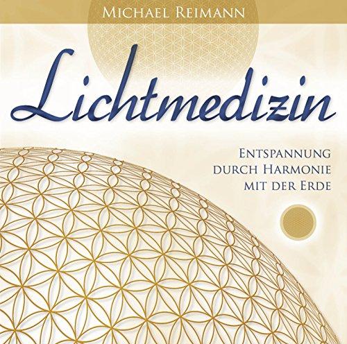 Lichtmedizin: Entspannung durch Harmonie mit der Erde